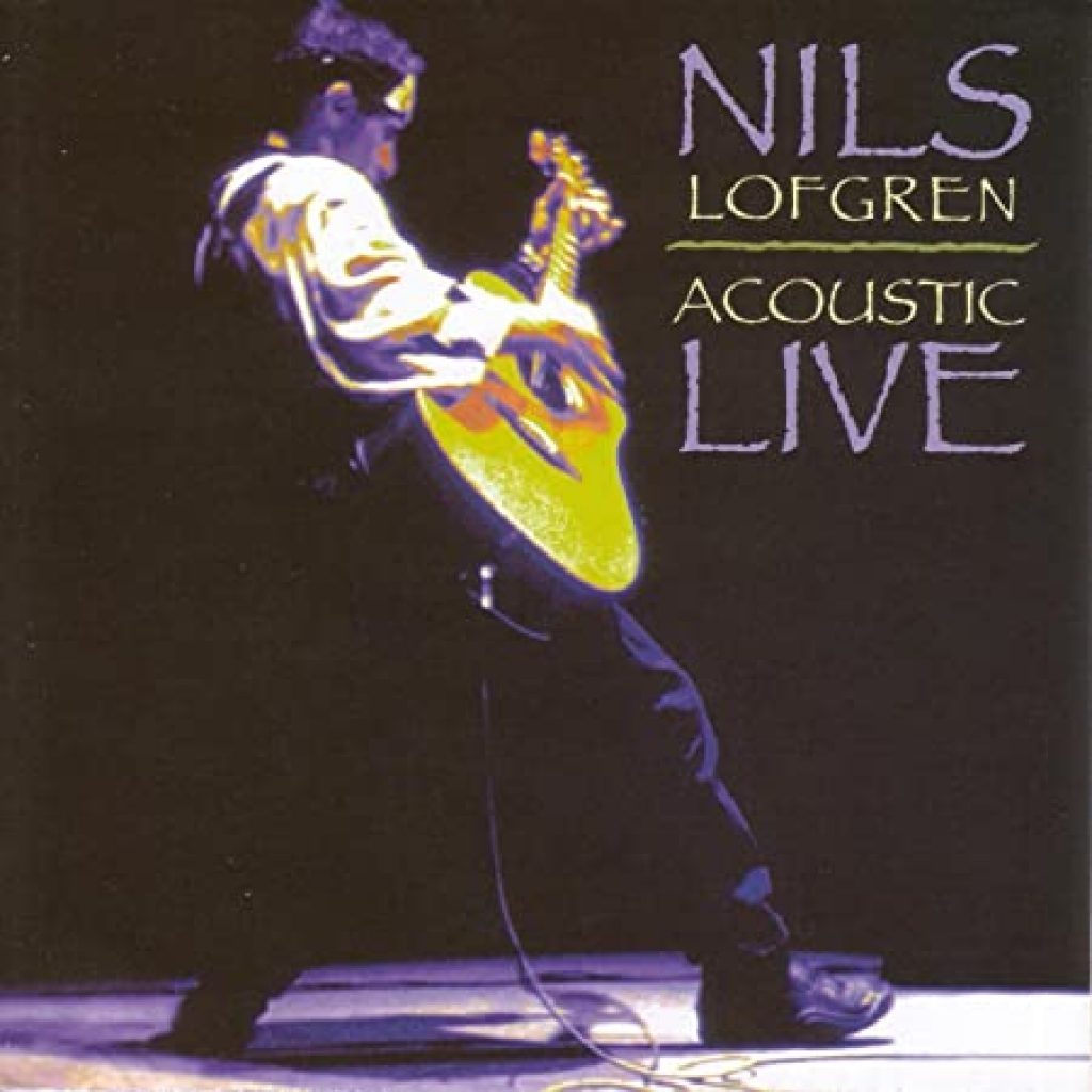 artista nils lofgren album acoustic live